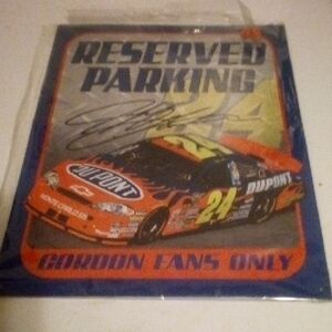 Reserved Parking Sign - Jeff Gordon Fans